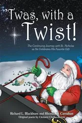 Book cover of 'Twas, with a Twist! by Richard L Blackburn