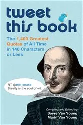 Book cover of Tweet This Book by Sayre Van Young
