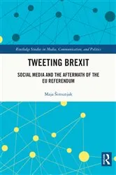 Book cover of Tweeting Brexit by Maja Šimunjak