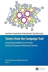 Book cover of Tweets from the Campaign Trail by Caja Thimm