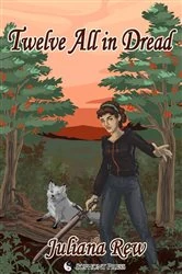 Book cover of Twelve All in Dread by Juliana Rew
