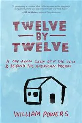 Book cover of Twelve by Twelve by Bill Powers