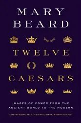 Book cover of Twelve Caesars by Mary Beard