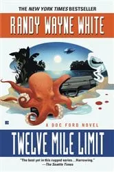 Book cover of Twelve Mile Limit by Randy Wayne White
