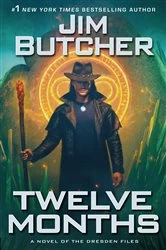 Book cover of Twelve Months by Jim Butcher