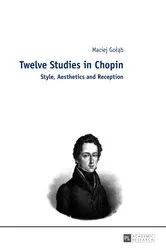 Book cover of Twelve Studies in Chopin by Maciej Golab
