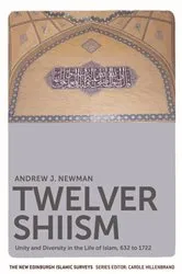 Book cover of Twelver Shiism by Andrew J. Newman