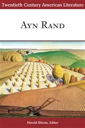 Book cover of Twentieth Century American Literature: Ayn Rand by Harold Bloom