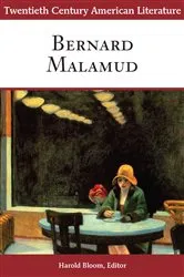 Book cover of Twentieth Century American Literature: Bernard Malamud by Harold Bloom