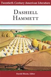 Book cover of Twentieth Century American Literature: Dashiell Hammett by Harold Bloom