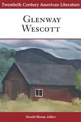 Book cover of Twentieth Century American Literature: Glenway Wescott by Harold Bloom