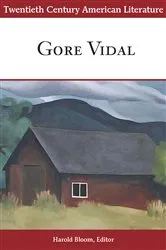 Book cover of Twentieth Century American Literature: Gore Vidal by Harold Bloom
