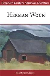 Book cover of Twentieth Century American Literature: Herman Wouk by Harold Bloom
