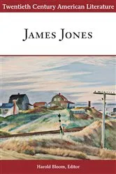 Book cover of Twentieth Century American Literature: James Jones by Harold Bloom