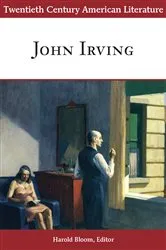Book cover of Twentieth Century American Literature: John Irving by Harold Bloom