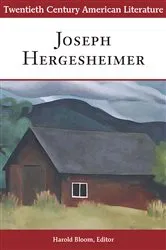 Book cover of Twentieth Century American Literature: Joseph Hergesheimer by Harold Bloom