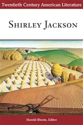 Book cover of Twentieth Century American Literature: Shirley Jackson by Harold Bloom