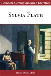 Book cover of Twentieth Century American Literature: Sylvia Plath by Harold Bloom