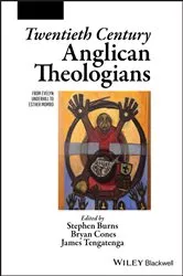 Book cover of Twentieth Century Anglican Theologians by Stephen Burns