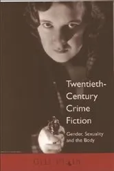 Book cover of Twentieth-Century Crime Fiction by Gill Plain