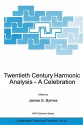 Book cover of Twentieth Century Harmonic Analysis by Unknown