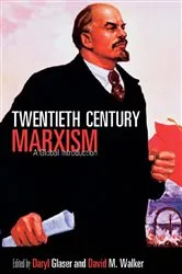 Book cover of Twentieth-Century Marxism by Daryl Glaser