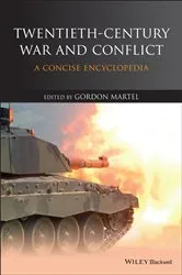 Book cover of Twentieth-Century War and Conflict by Gordon Martel