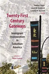 Book cover of Twenty-First Century Gateways by Audrey Singer