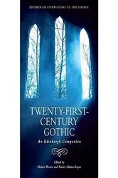 Book cover of Twenty-First-Century Gothic by Maisha Wester