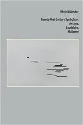 Book cover of Twenty-First-Century Symbolism by Nikolaj Lübecker