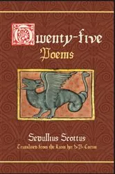 Book cover of Twenty-five Poems by Sedulius Scottus
