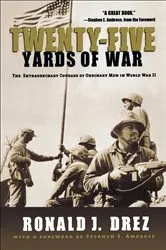Book cover of Twenty-Five Yards of War by Ronald J. Drez