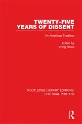 Book cover of Twenty-Five Years of Dissent by Irving Howe