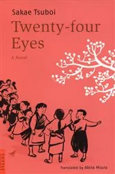 Book cover of Twenty-Four Eyes by Sakae Tsuboi