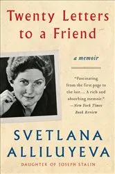 Book cover of Twenty Letters to a Friend by Svetlana Alliluyeva