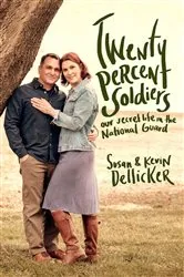 Book cover of Twenty-Percent Soldiers by Susan Dellicker