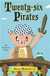 Book cover of Twenty-six Pirates by Dave Horowitz