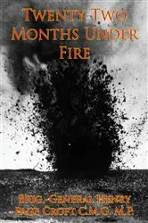 Book cover of Twenty-Two Months Under Fire [Illustrated Edition] by Unknown