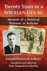 Book cover of Twenty Years in a Siberian Gulag by Unknown