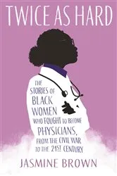 Book cover of Twice as Hard by Jasmine Brown
