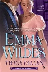 Book cover of Twice Fallen by Emma Wildes