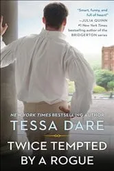 Book cover of Twice Tempted by a Rogue by Tessa Dare