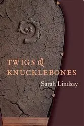 Book cover of Twigs and Knucklebones by Unknown