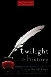 Book cover of Twilight and History by Nancy R. Reagin
