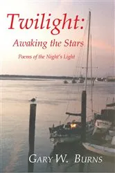 Book cover of Twilight: Awaking the Stars (3rd ed.) by Gary  W. Burns