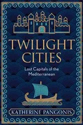 Book cover of Twilight Cities by Katherine Pangonis