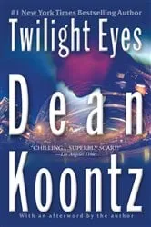 Book cover of Twilight Eyes by Dean Koontz