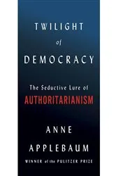 Book cover of Twilight of Democracy by Unknown