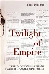 Book cover of Twilight of Empire by Borislav Chernev