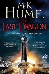 Book cover of Twilight of the Celts Book One: The Last Dragon by M. K. Hume